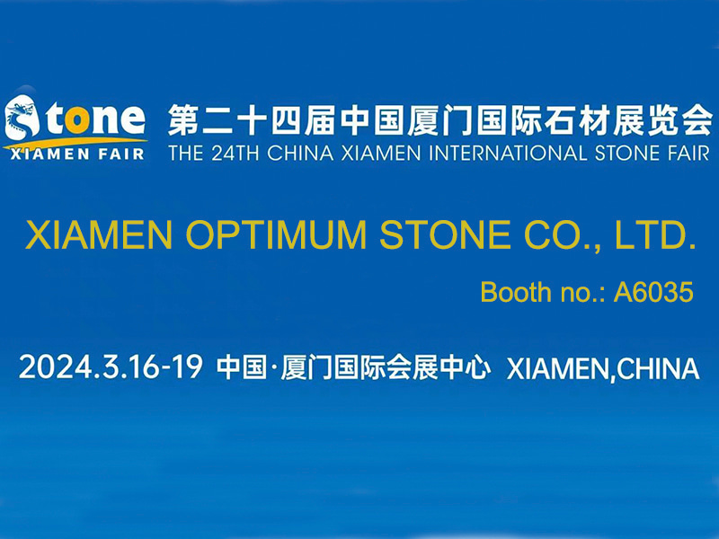 Welcome To Visit Optimum Stone Booth In 2024 Xiamen Stone Fair